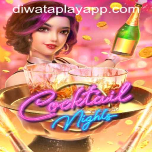 Exploring the World of CocktailNights: A Dive into the Exciting Game and DIWATAPLAY