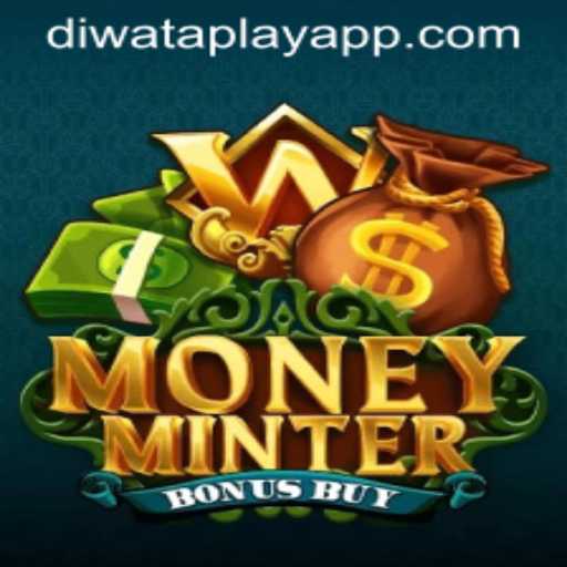 Unveiling MoneyMinterBonusBuy at DIWATAPLAY: Game Description, Introduction, and Rules