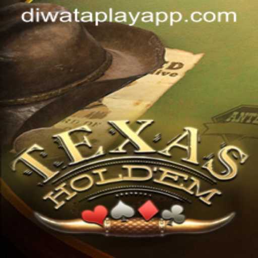 Exploring the Thrills of Texas Hold'em and the Rise of DIWATAPLAY